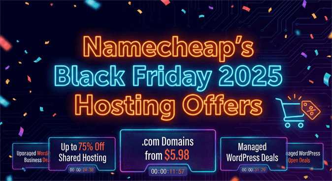 Namecheap’s Black Friday 2025 Hosting Offers Land — Starting at $1.98/Month